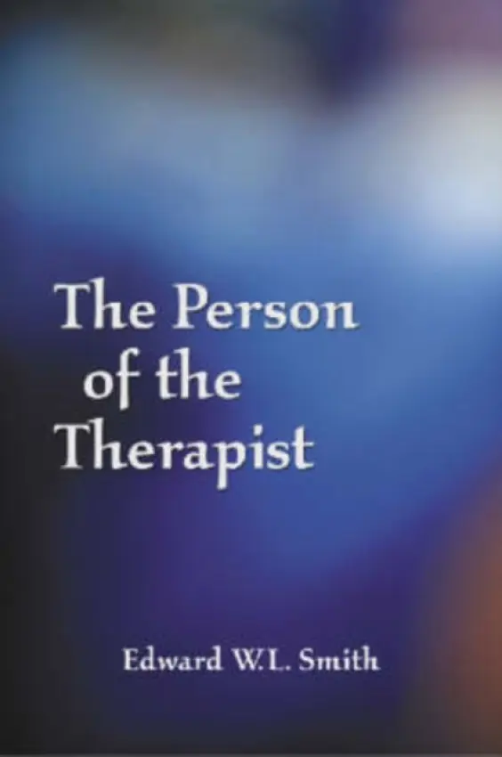 Person of the Therapist - Smith, Edward W.L.