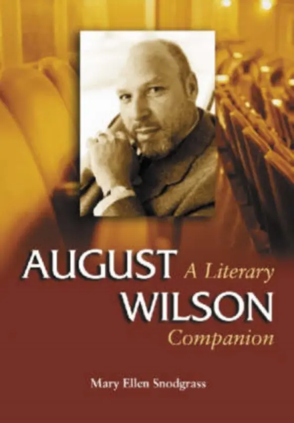 August Wilson - Snodgrass, Mary Ellen