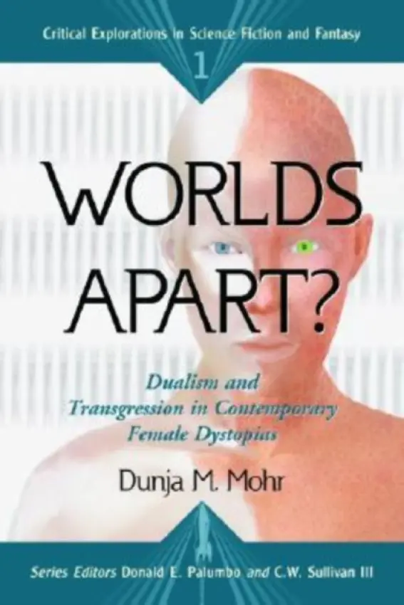 Worlds Apart? - Mohr, Dunja M.