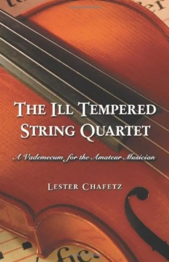 Ill Tempered String Quartet - Chafetz, Lester