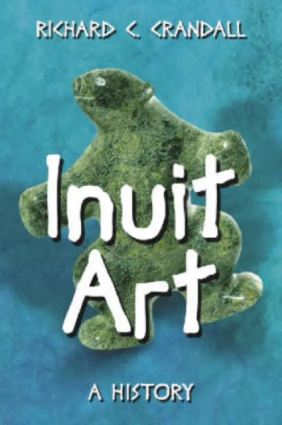 Inuit Art - Crandall, Richard C.