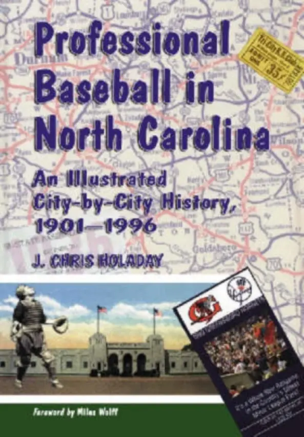 Professional Baseball in North Carolina - Holaday, J. Chris