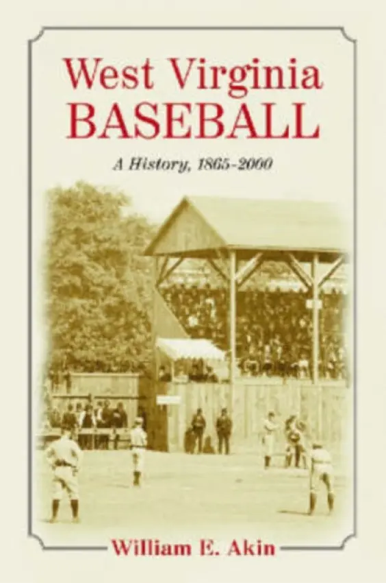 West Virginia Baseball - Akin, William E.
