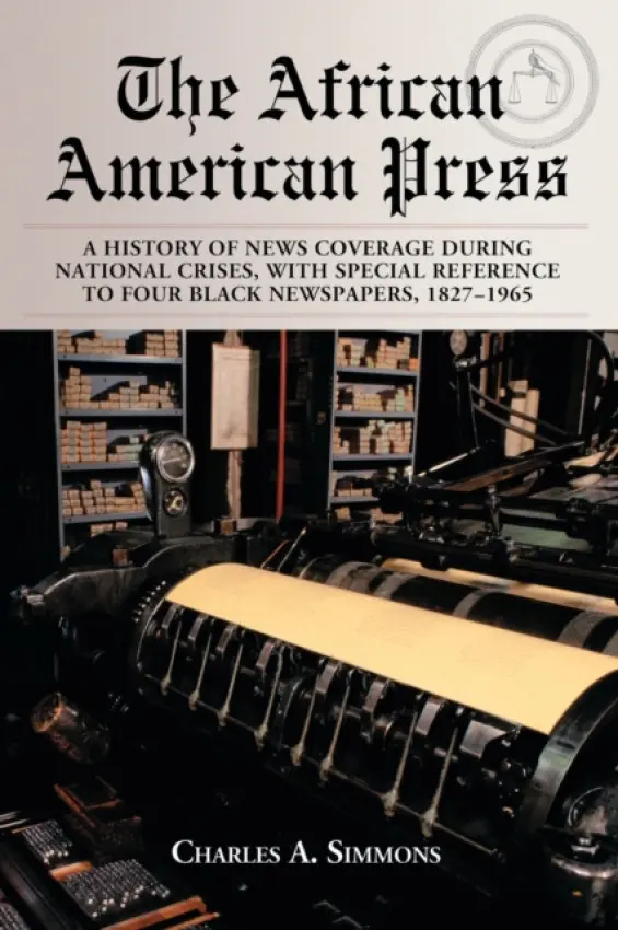African American Press - Simmons, Charles A.