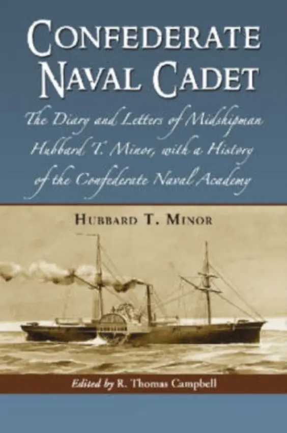 Confederate Naval Cadet - Minor, Hubbard T.