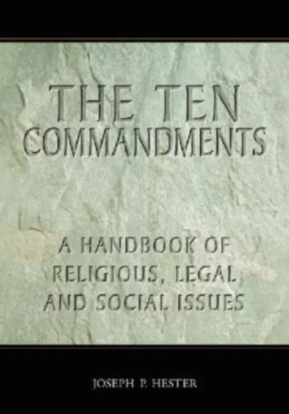 Ten Commandments - Hester, Joseph P.