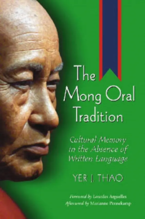 Mong Oral Tradition - Thao, Yer J.