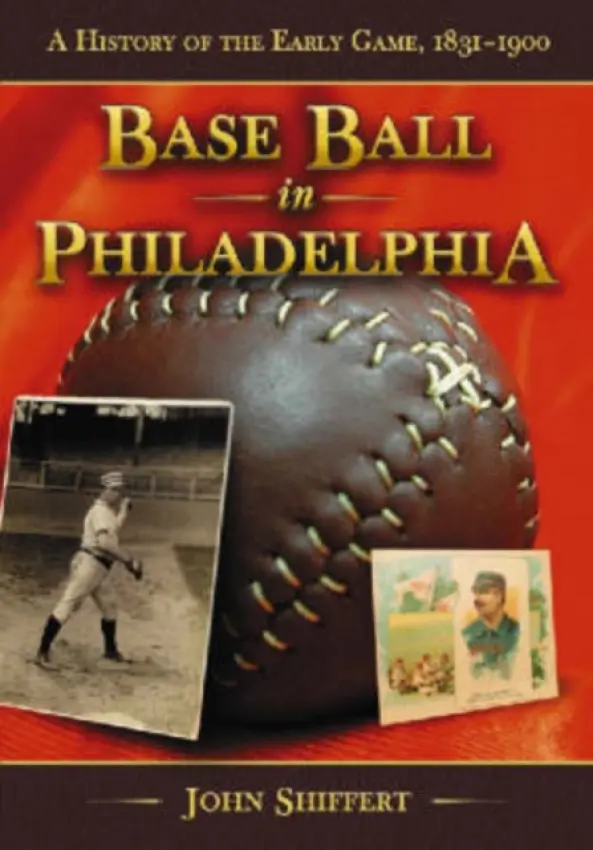 Base Ball in Philadelphia - Shiffert, John