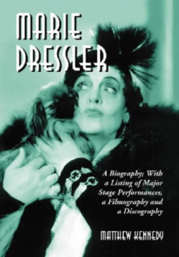 Marie Dressler - Kennedy, Matthew