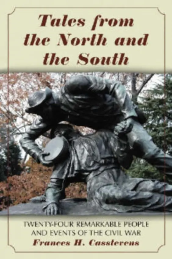 Tales from the North and the South - Casstevens, Frances H.