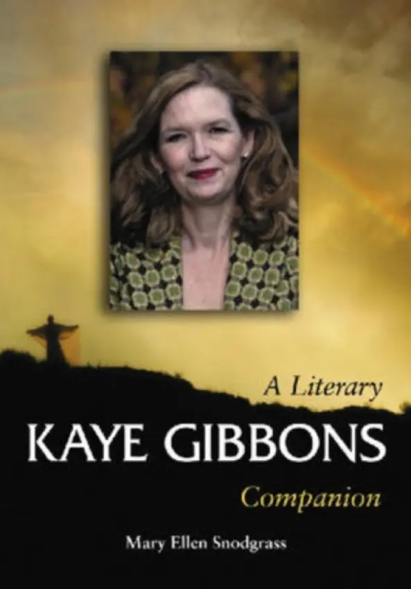 Kaye Gibbons - Snodgrass, Mary Ellen