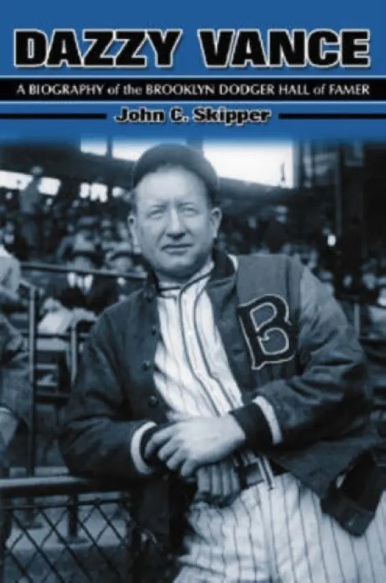 Dazzy Vance - Skipper, John C.