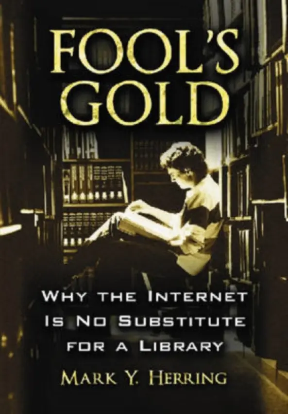 Fool's Gold - Herring, Mark Y.