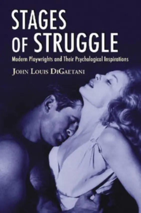 Stages of Struggle - DiGaetani, John Louis