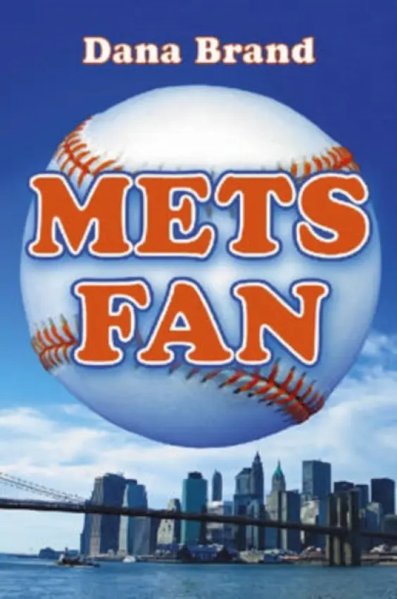 Mets Fan - Brand, Dana