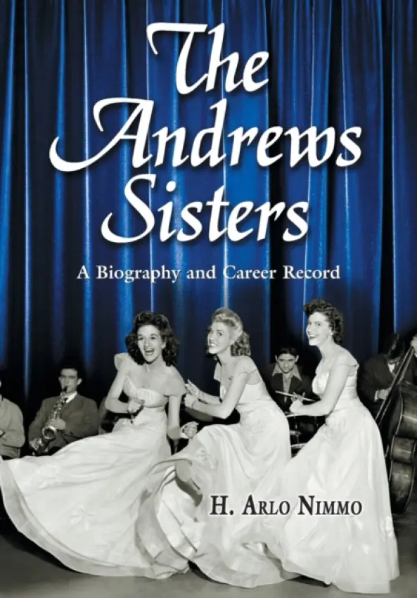 Andrews Sisters - Nimmo, H. Arlo