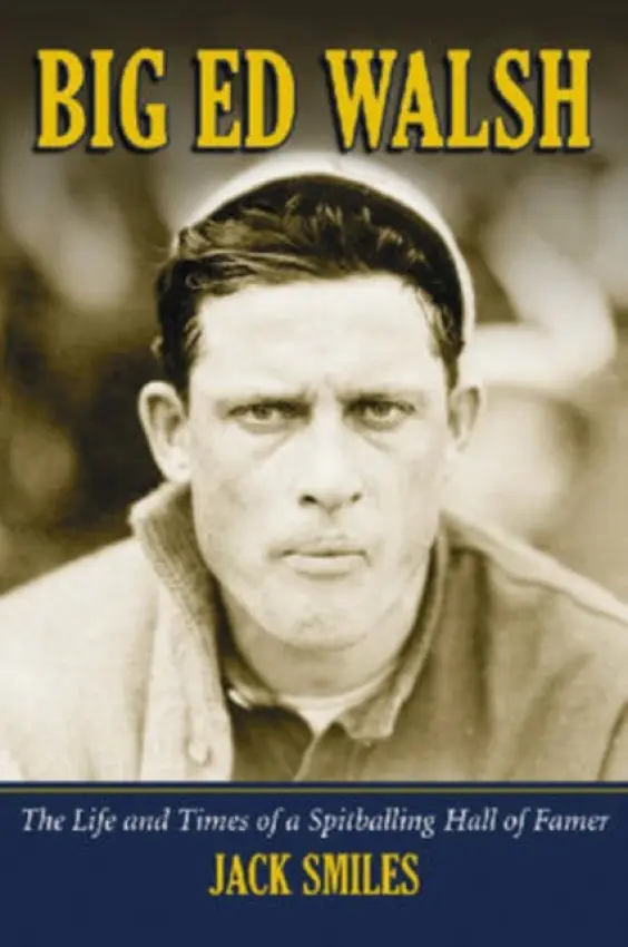 Big Ed Walsh - Smiles, Jack