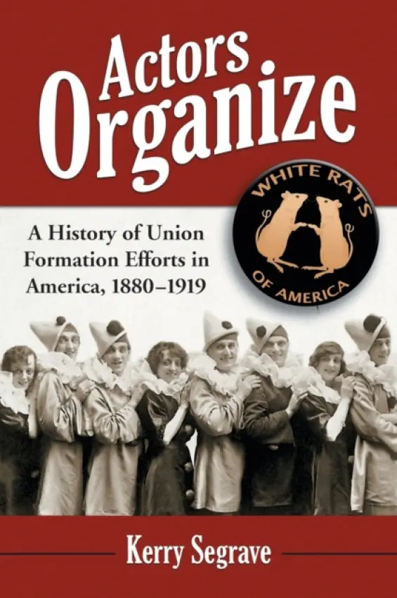 Actors Organize - Segrave, Kerry