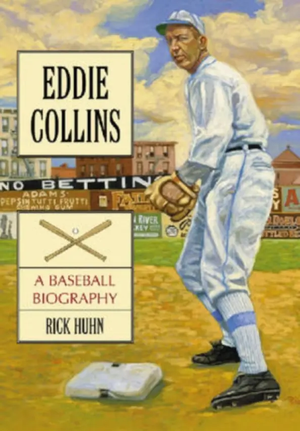 Eddie Collins - Huhn, Rick