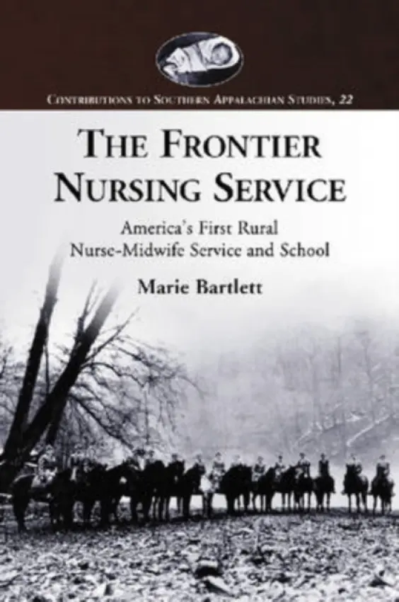 Frontier Nursing Service - Bartlett, Marie