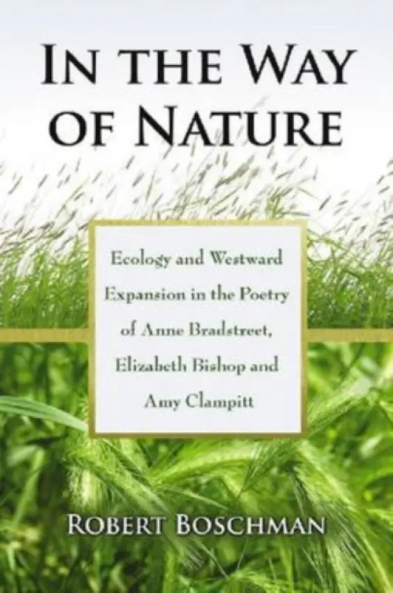 In the Way of Nature - Boschman, Robert
