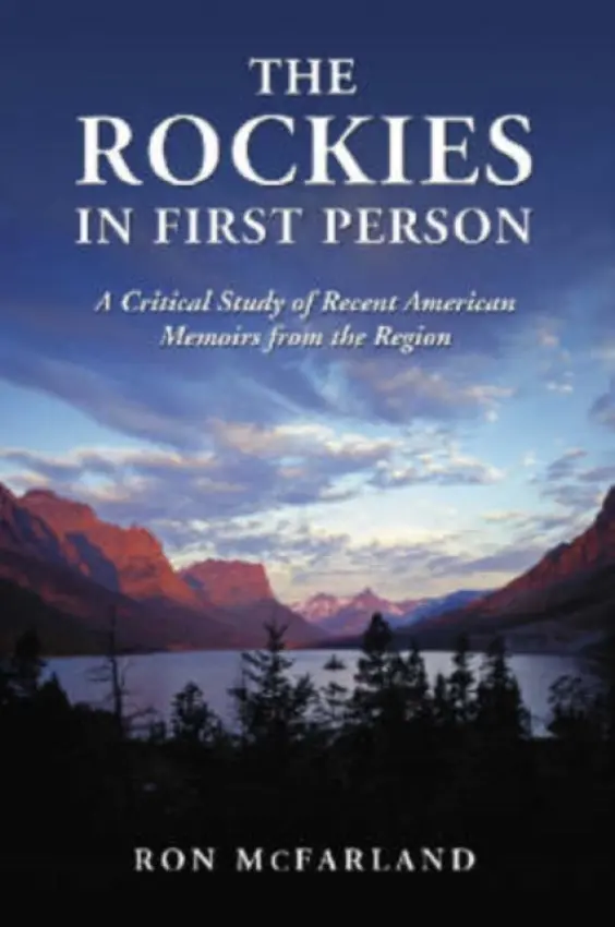 Rockies in First Person - McFarland, Ron
