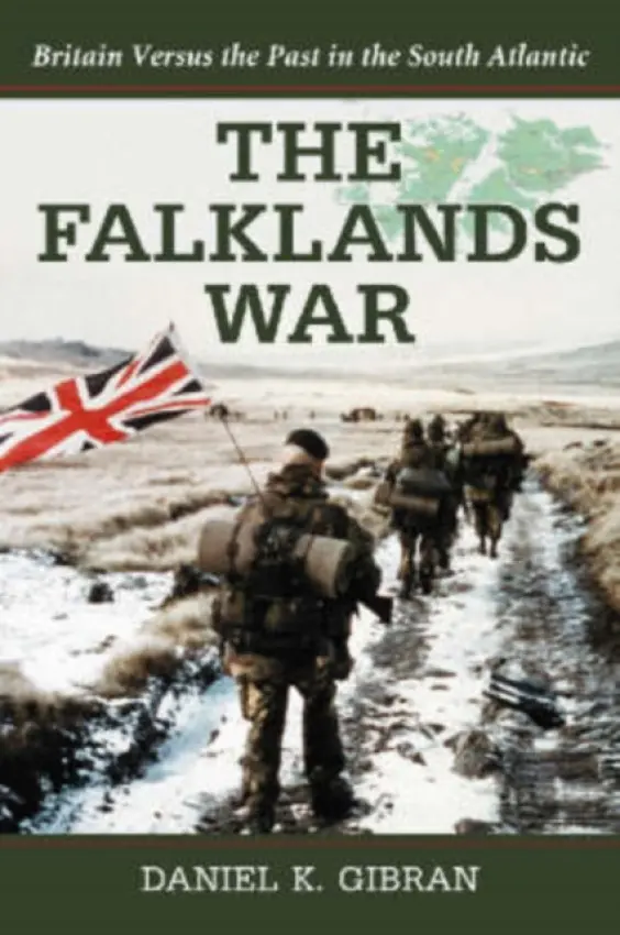 Falklands War - Gibran, Daniel K.