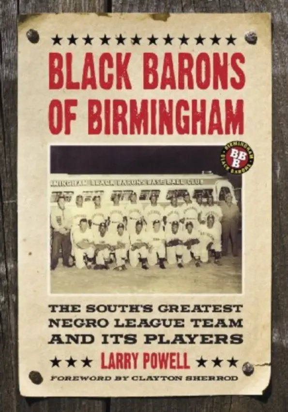 Black Barons of Birmingham - Powell, Larry