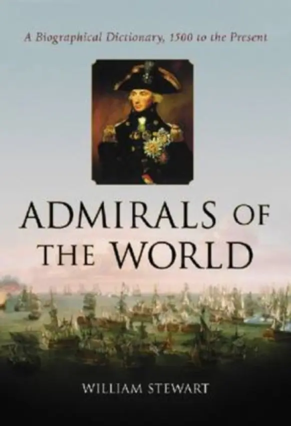 Admirals of the World - Stewart, William