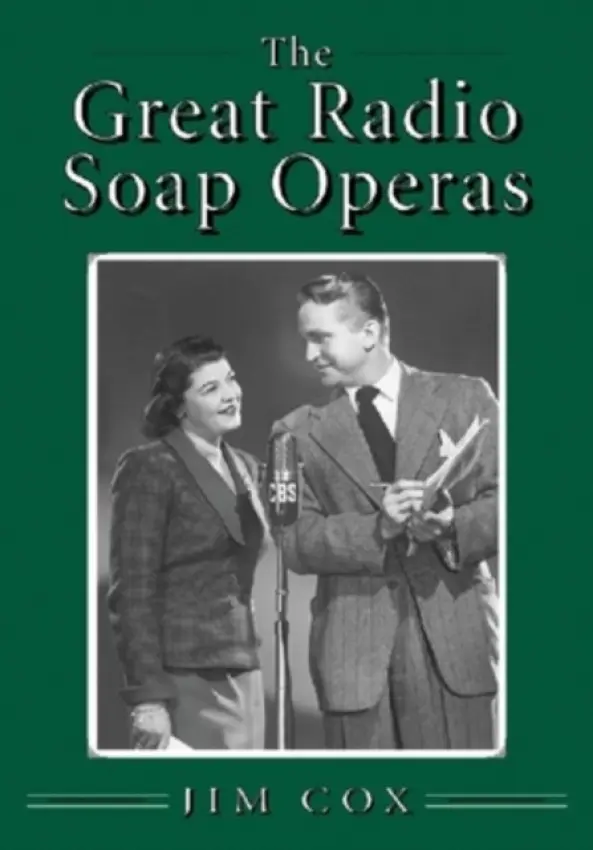 Great Radio Soap Operas - Cox, Jim