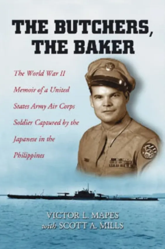 Butchers, the Baker - Mapes, Victor L. a Mills, Scott A.