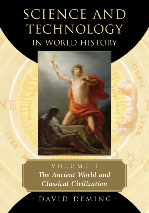 Science and Technology in World History, Volume 1