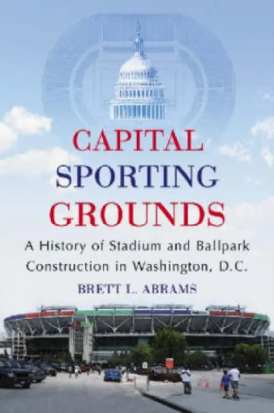 Capital Sporting Grounds - Abrams, Brett L.