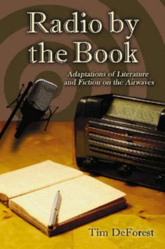 Radio by the Book - DeForest, Tim