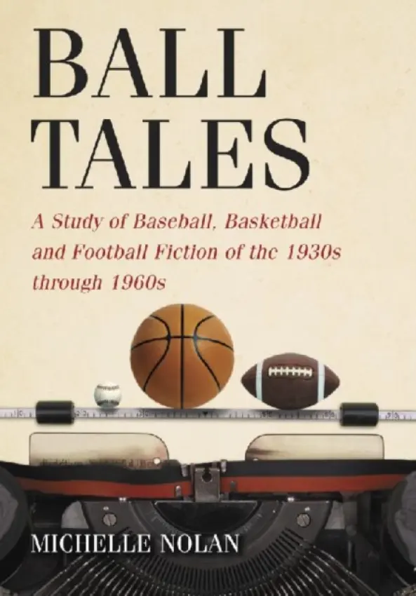 Ball Tales - Nolan, Michelle