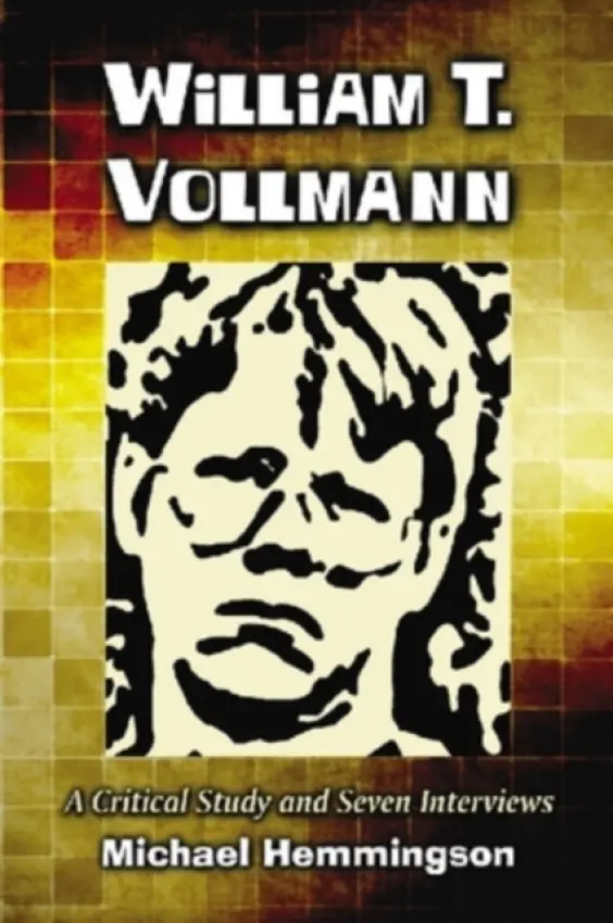 William T. Vollmann - Hemmingson, Michael