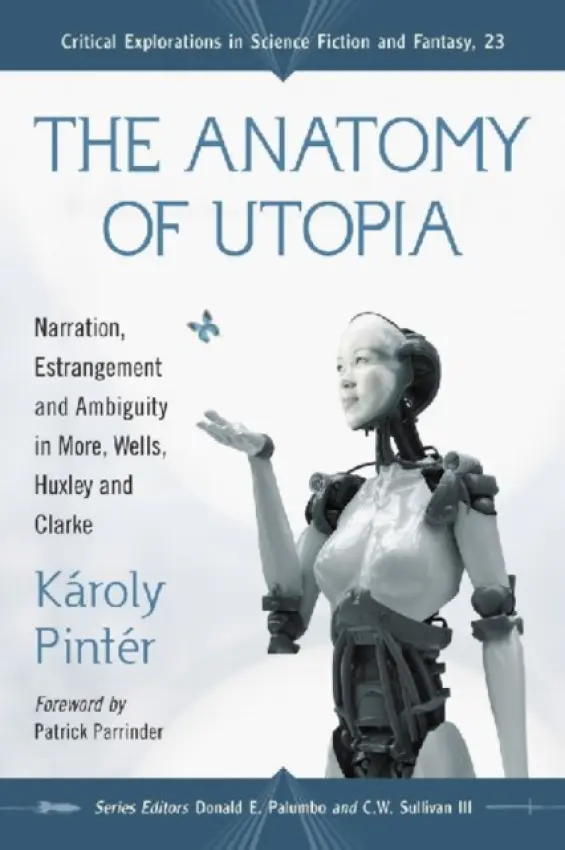 Anatomy of Utopia - Pinter, Karoly