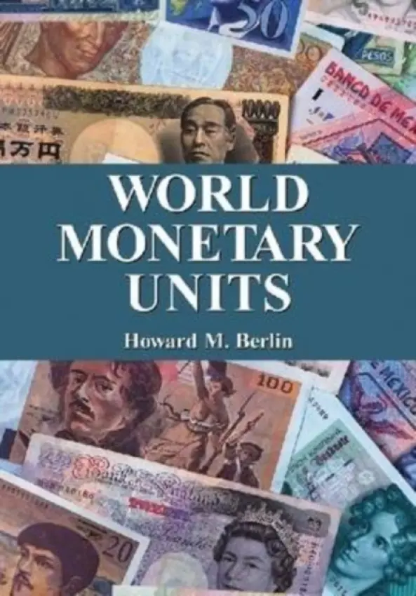 World Monetary Units - Berlin, Howard M.