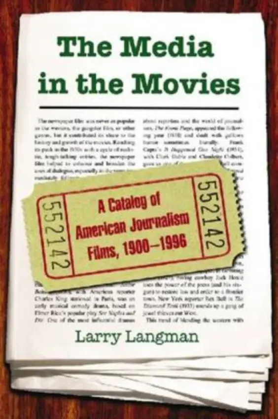 Media in the Movies - Langman, Larry