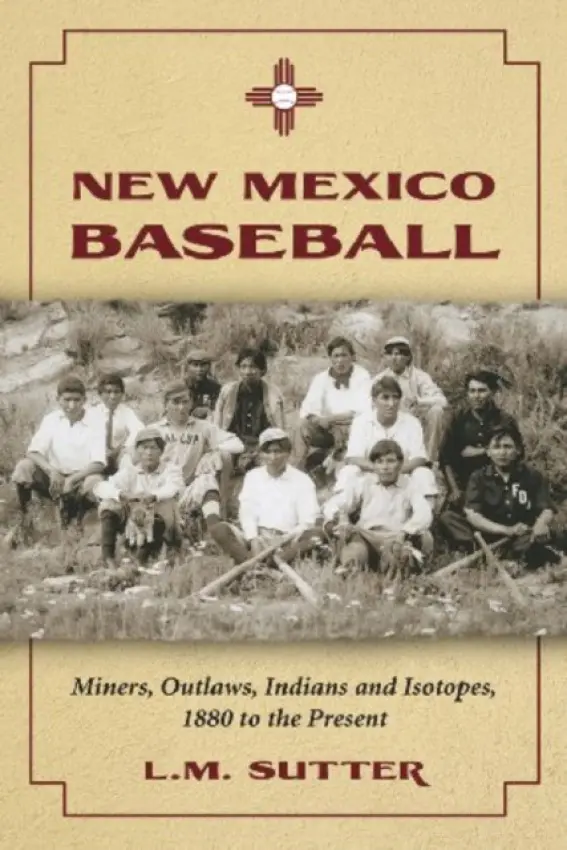 New Mexico Baseball - Sutter, L.M.