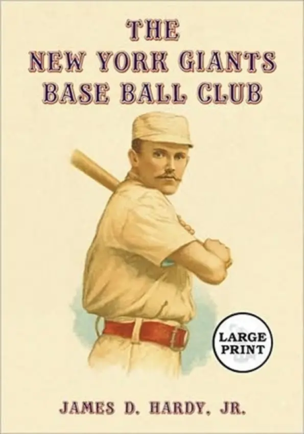 New York Giants Base Ball Club - Hardy, James D., Jr.