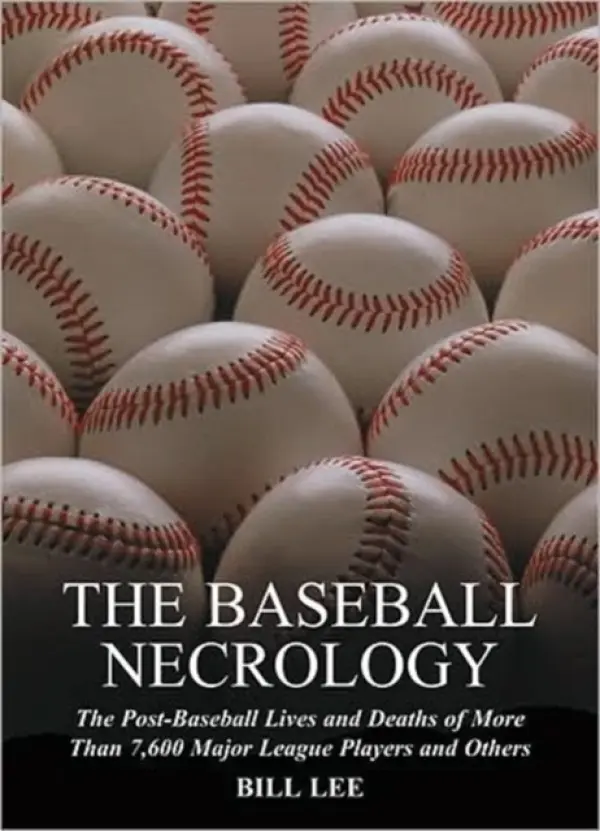 Baseball Necrology - Lee, Bill