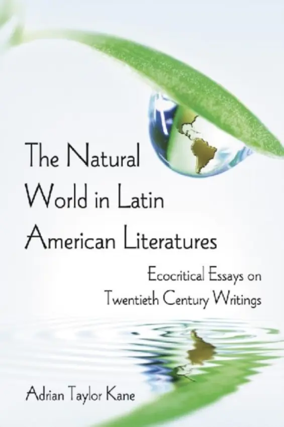Natural World in Latin American Literatures