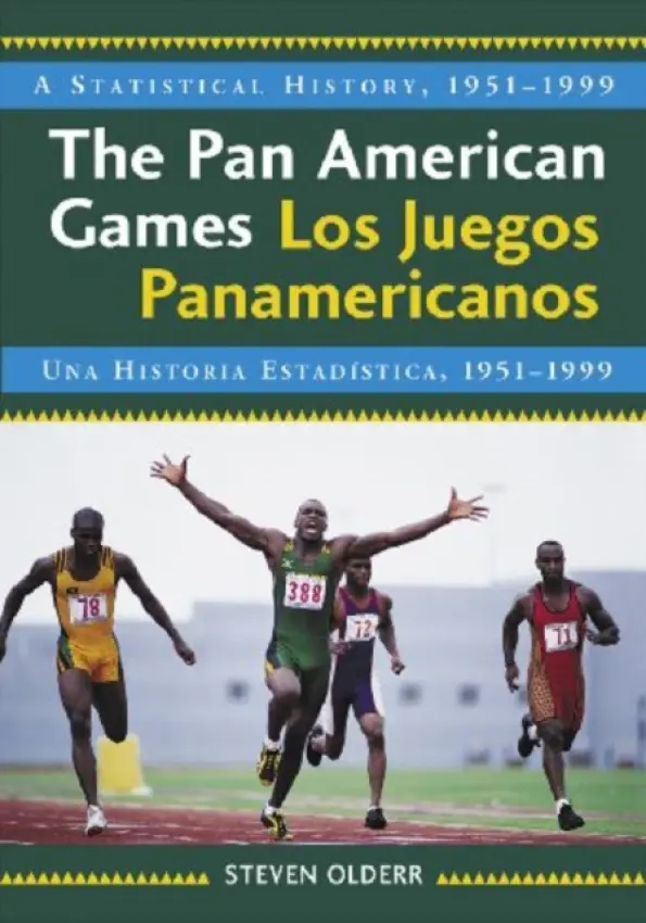 Pan American Games / Los Juegos Panamericanos - Olderr, Steven