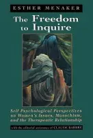 Freedom to Inquire - Menaker, Esther a Barbre, Claude