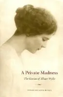Private Madness - The Kent State University Press
