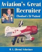 Aviation's Great Recruiter - Schreiner, Herman L.