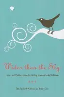 Wider Than the Sky - The Kent State University Press
