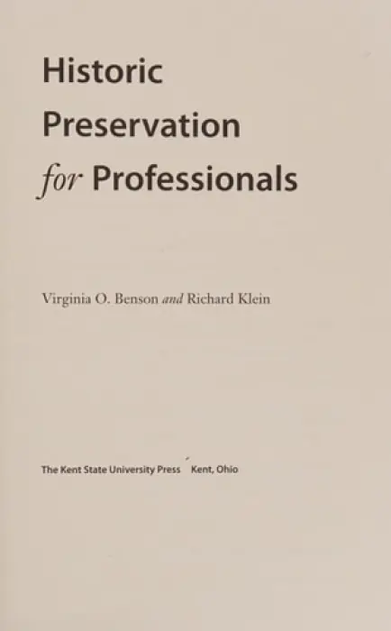 Historic Preservation for Professionals - Benson, Virginia a Klein, Richard