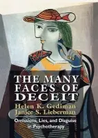 Many Faces of Deceit - Gediman, Helen K. a Lieberman, Janice S.